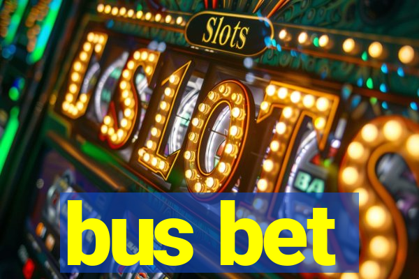 bus bet